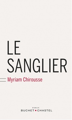 le sanglier couverture livre "le sanglier" roman coup de coeur